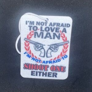 I’m Not Afraid - Handmade Custom Air Freshener